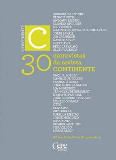 30 ENTREVISTAS DA REVISTA CONTINENTE