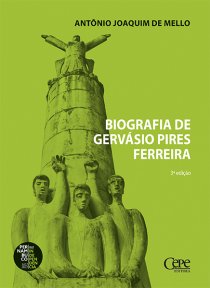 BIOGRAFIA DE GERVÁSIO PIRES FERREIRA