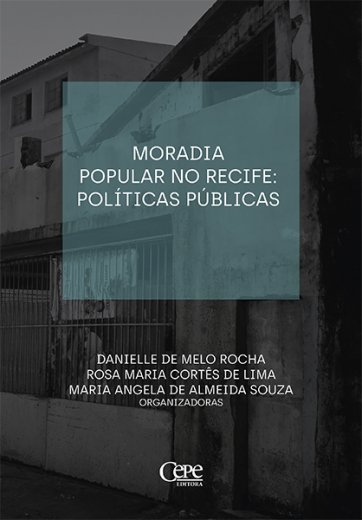 MORADIA POPULAR NO RECIFE: POLÍTICAS PÚBLICAS