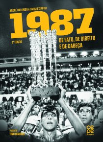 1987 DE FATO, DE DIREITO E DE CABEÇA - 2ª EDIÇÃO