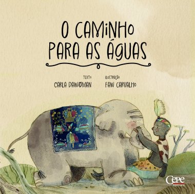 O CAMINHO PARA AS AGUAS