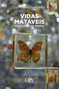 VIDAS MATÁVEIS EM CORNÉLIO PENNA