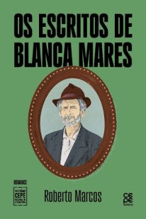 OS ESCRITOS DE BLANCA MARES