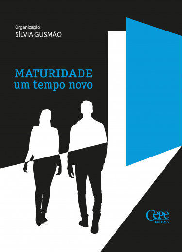 MATURIDADE: UM TEMPO NOVO