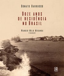DOZE ANOS DE RESIDENCIA NO BRASIL