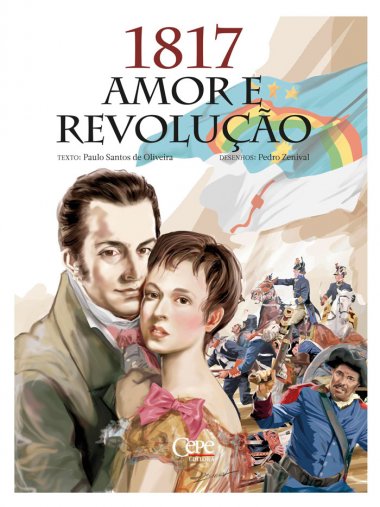 1817  AMOR E REVOLUÇÃO