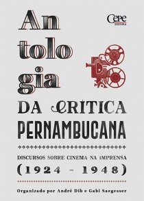 ANTOLOGIA DA CRÍTICA PERNAMBUCANA