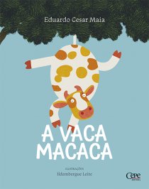 A VACA MACACA