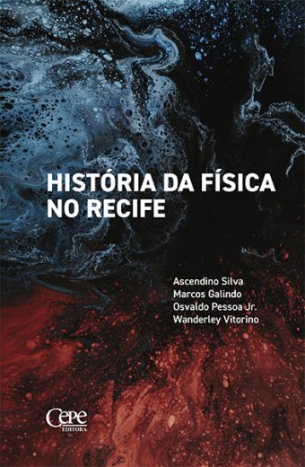 HISTÓRIA DA FÍSICA NO RECIFE