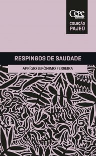 RESPINGOS DE SAUDADE