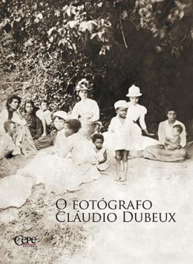 O FOTÓGRAFO CLÁUDIO DUBEUX