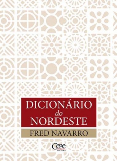 DICIONÁRIO DO NORDESTE