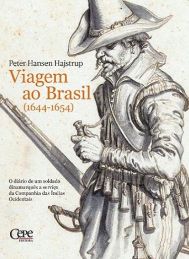 VIAGEM AO BRASIL (1644-1654)