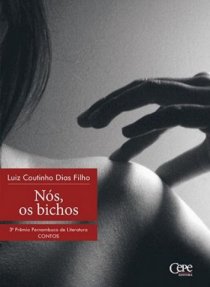 NÓS, OS BICHOS