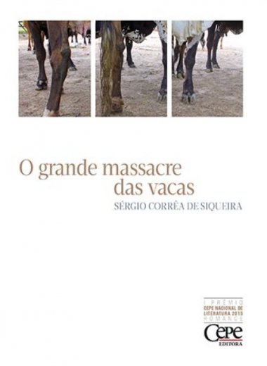 O GRANDE MASSACRE DAS VACAS