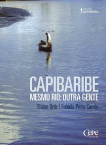 CAPIBARIBE - MESMO RIO: OUTRA GENTE
