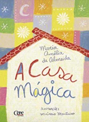 A CASA MÁGICA