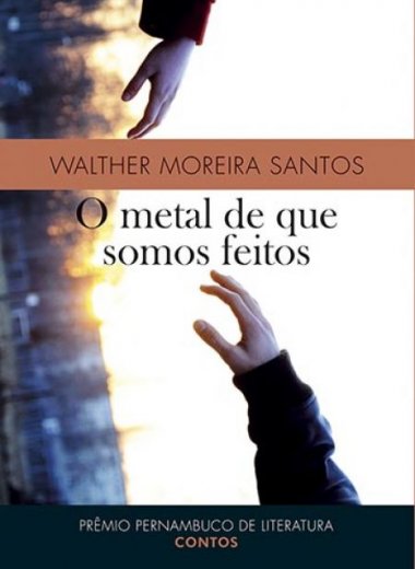 O METAL DE QUE SOMOS FEITOS