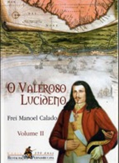 O VALEROSO LUCIDENO VOL. 2