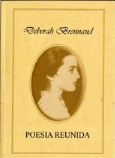 POESIA REUNIDA DE DEBORAH BRENNAND