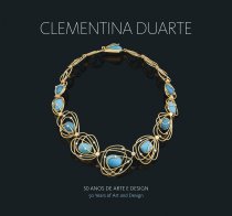 CLEMENTINA DUARTE: 50 ANOS DE ARTE E DESIGN