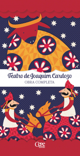 TEATRO DE JOAQUIM CARDOZO: OBRA COMPLETA