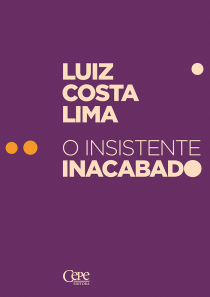 O INSISTENTE INACABADO	