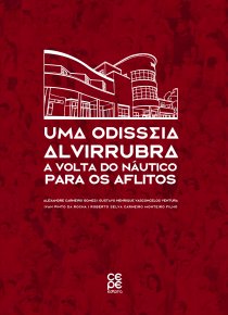 UMA ODISSEIA ALVIRRUBRA: A VOLTA DO NÁUTICO PARA OS AFLITOS